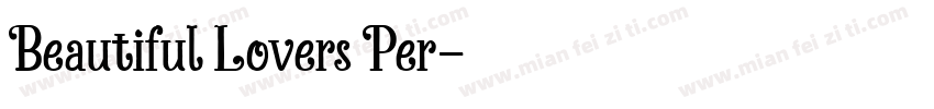 Beautiful Lovers Per字体转换